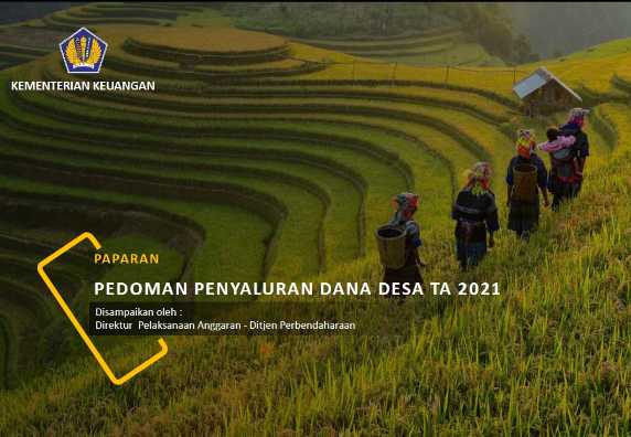 Pedoman Penyaluran Dana Desa TA 2021